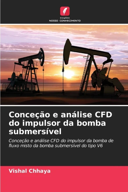 Conceção e análise CFD do impulsor da bomba submersível