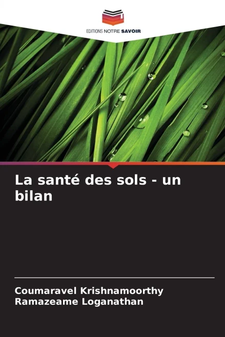 La santé des sols - un bilan