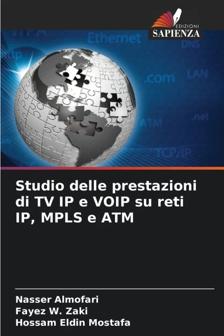 Studio delle prestazioni di TV IP e VOIP su reti IP, MPLS e ATM