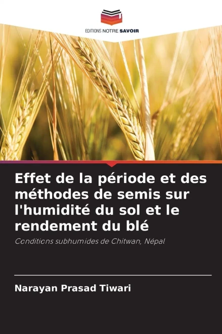 Effet de la période et des méthodes de semis sur l'humidité du sol et le rendement du blé