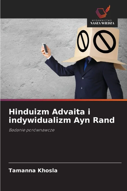 Hinduizm Advaita i indywidualizm Ayn Rand