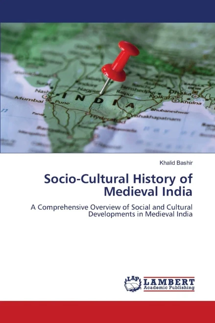 Socio-Cultural History of Medieval India