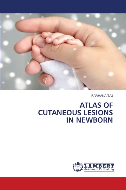 Atlas of Cutaneous Lesions in Newborn