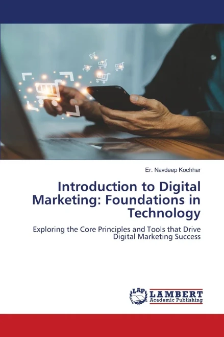 Introduction to Digital Marketing: Foundations in Technology