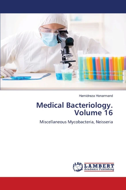 Medical Bacteriology. Volume 16