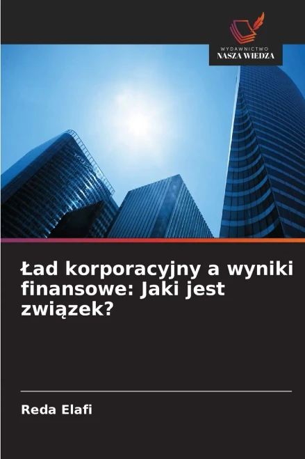 Lad korporacyjny a wyniki finansowe: Jaki jest związek?
