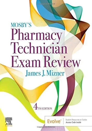 Mosby’S Pharmacy Technician Exam Review (Mosbys Review For The Pharmacy Technician Certification Examination)