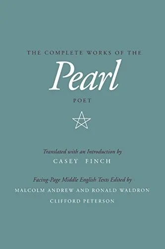 The Complete Works Of The Pearl Poet