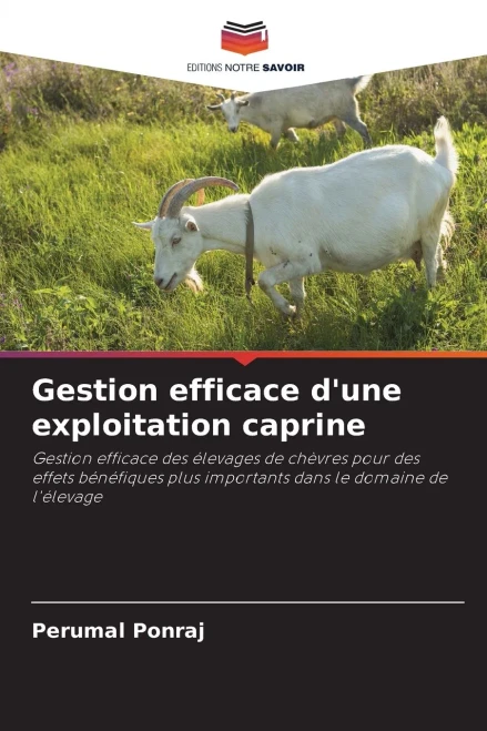 Gestion efficace d'une exploitation caprine