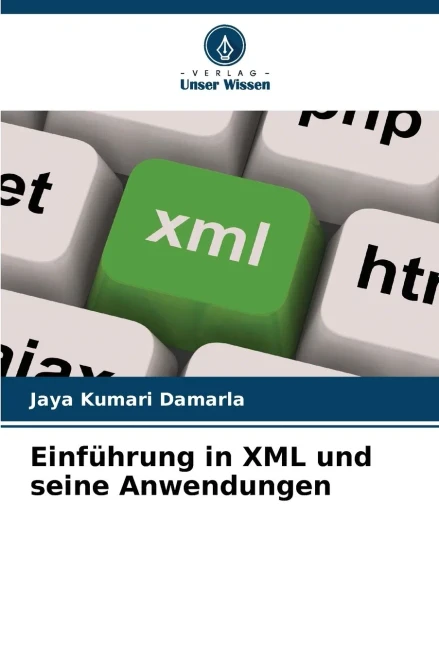 Einführung in XML und seine Anwendungen