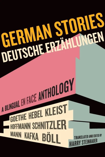 German Stories/Deutsche Erzahlungen: A Bilingual En Face Anthology