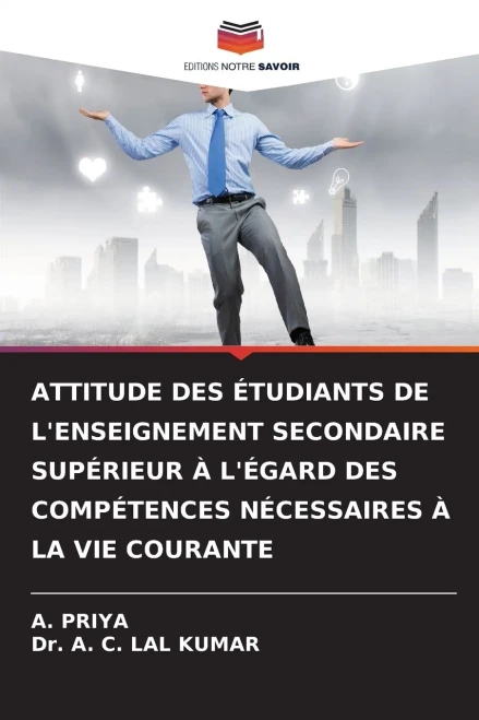 Attitude Des Étudiants de l'Enseignement Secondaire Supérieur À l'Égard Des Compétences Nécessaires À La Vie Courante