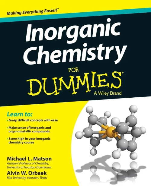 Inorganic Chemistry For Dummies