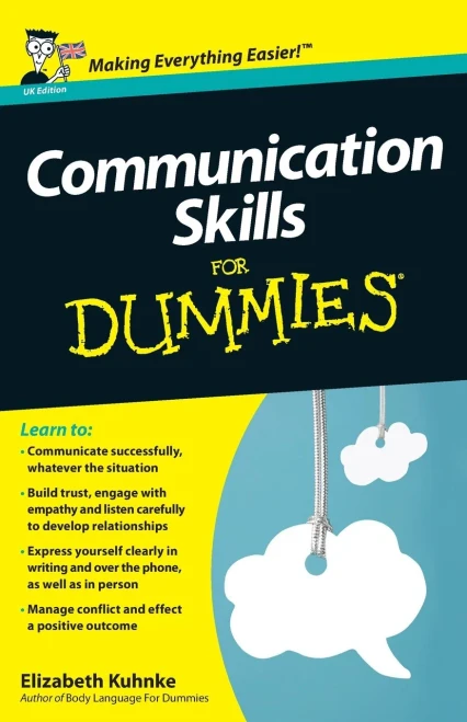 Communication Skills For Dummies, Uk Edition