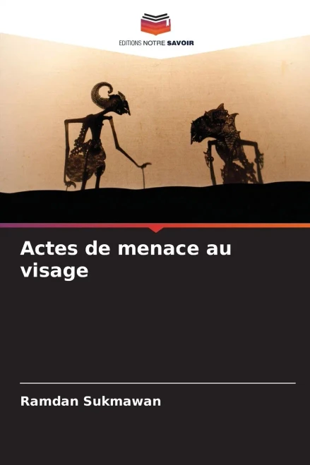 Actes de menace au visage