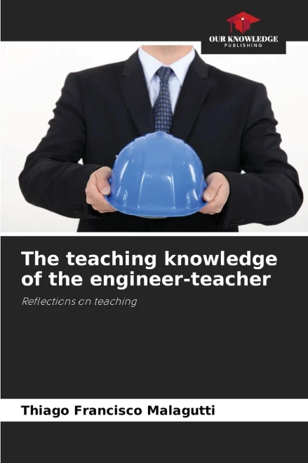 The teaching knowledge of the engineer-teacher