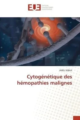 Cytogénétique des hémopathies malignes
