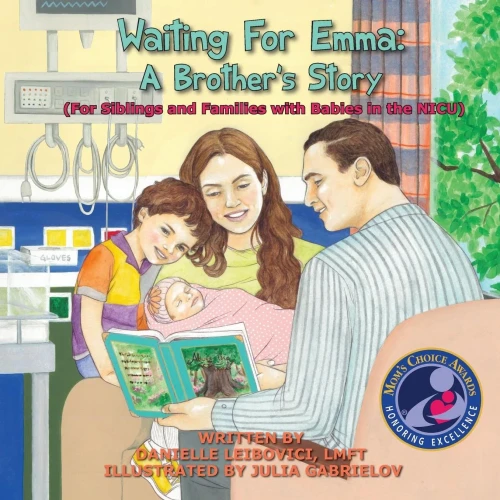 Waiting For Emma: A Brother's Story: (For Siblings and Families with Babies in the NICU) (Under The Tree)
