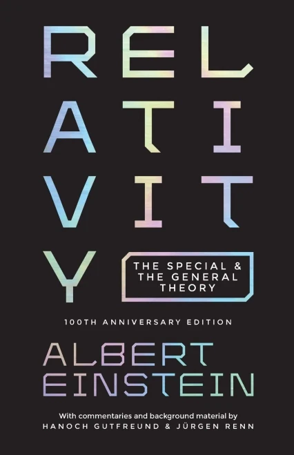 Relativity: The Special And The General Theory - 100Th Anniversary Edition - Paperback