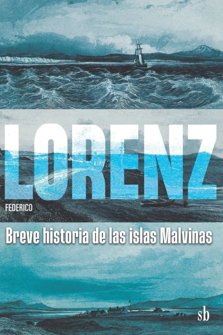 Breve historia de las islas Malvinas