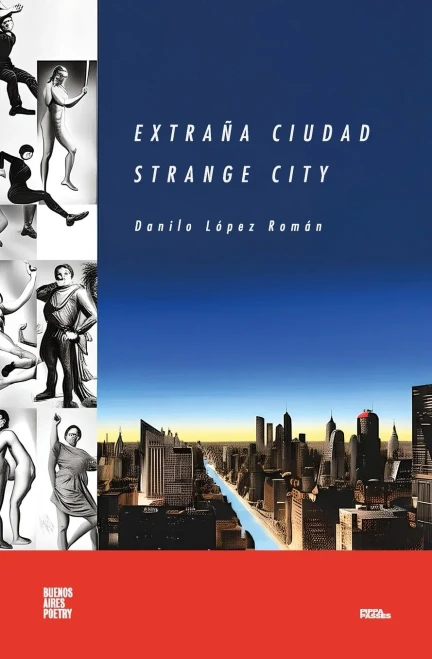 Extraña Ciudad / Strange City