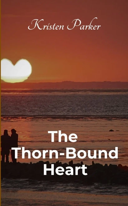 The Thorn-Bound Heart