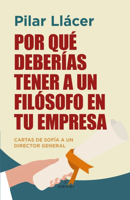 Por Qué Deberías Tener Un Filósofo En Tu Empresa