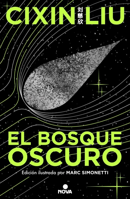 El Bosque Oscuro. (Edición Ilustrada) / The Dark Forest (Illustrated Edition)