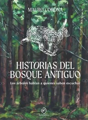 Historias del Bosque Antiguo