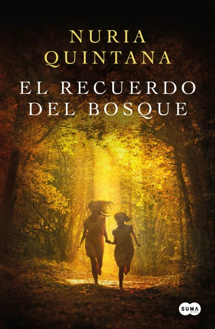 El Recuerdo del Bosque/ Memories from the Forest