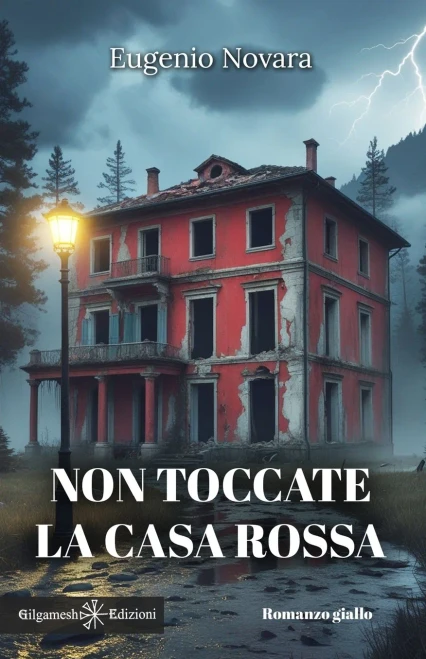 Non toccate la casa rossa: Eugenio Novara