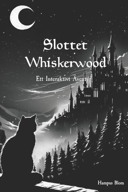 Slottet Whiskerwood: Ett Interaktivt Äventyr