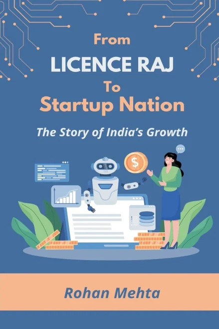From Licence Raj to Startup Nation The Story of India's Growth - (Paperback or Softback)