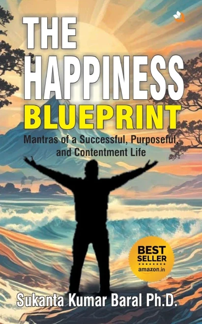 The Happiness Blueprint: Mantras of a Successful, Purposeful and Contentment Life