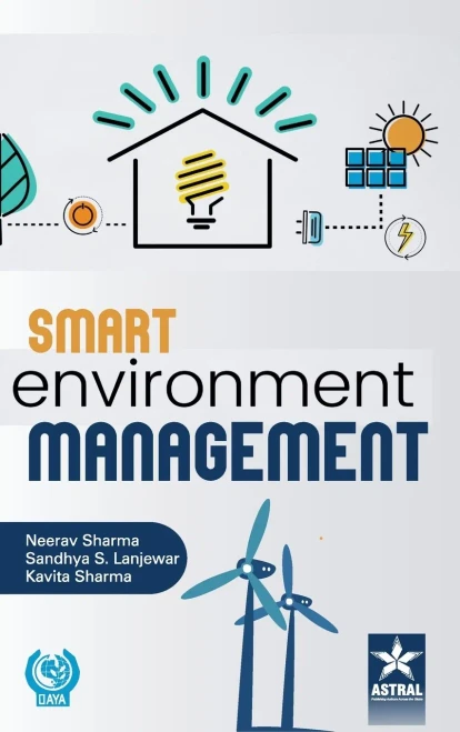 Smart Environment Management
