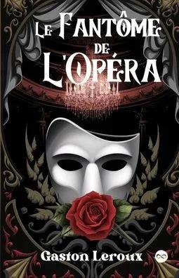 Le Fantôme de l'Opéra - (Paperback or Softback)
