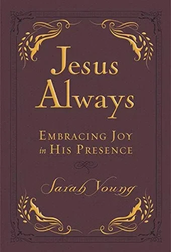 Jesus Always Small Deluxe: Embracing Joy In His Presence