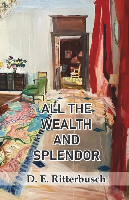 All the Wealth And Splendor