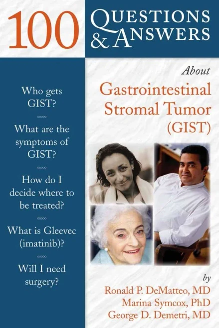 100 Questions & Answers About Gastrointestinal Stromal Tumor(Gist)