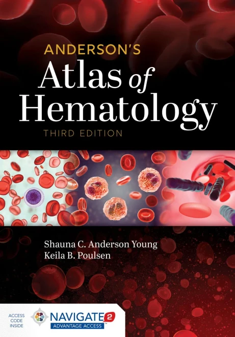 Anderson'S Atlas Of Hematology