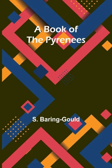 A Book Of The Pyrenees - 9789367242827
