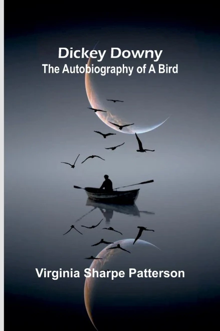 Dickey Downy: The Autobiography Of A Bird - 9789369052271