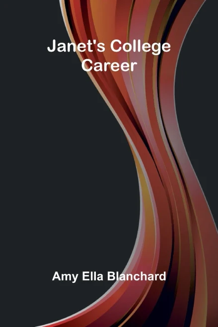 Janet'S College Career - 9789369056323