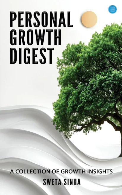Personal Growth Digest