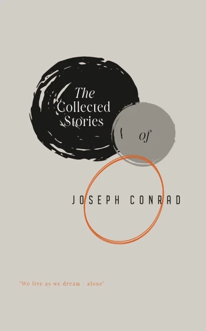 The Collected Stories of Joseph Conrad - (Paperback or Softback)