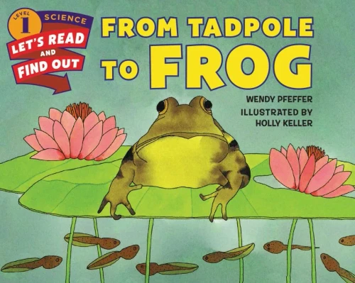 From Tadpole To Frog (Let'S-Read-And-Find-Out Science 1)