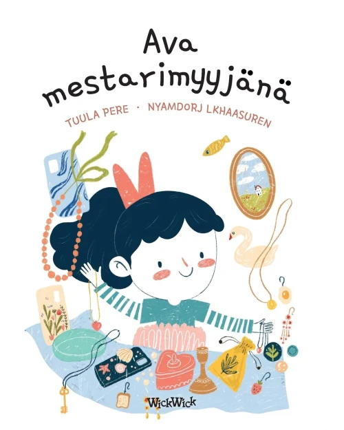 Ava mestarimyyjänä: Finnish Edition of "Ava as a Top Seller"