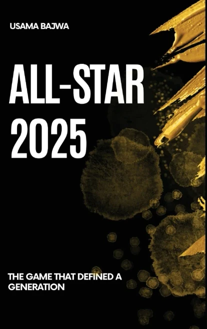 All-Star 2025: The Game That Defined a Generation - (Hardback or Cased Book)