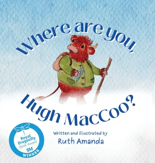 Where are you, Hugh MacCoo? - (Hardback or Cased Book)