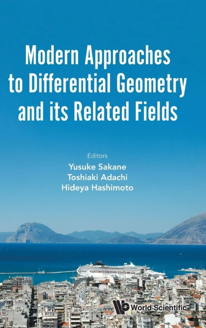 Modern Approaches to Differential Geometry and Its Related Fields - Proceedings of the 7th International Colloquium on Differential Geometry and Its R